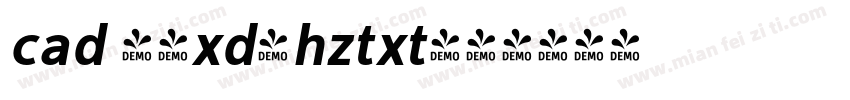 cad 字体xd-hztxt字体转换